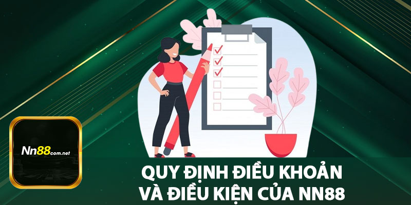 Quy Định Điều Khoản và Điều Kiện Của NN88